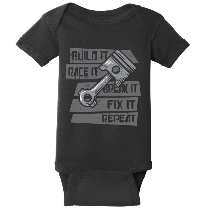 Build Race Break Fix It Repeat Auto Mechanic Baby Bodysuit