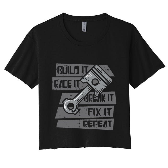 Build Race Break Fix It Repeat Auto Mechanic Crop Top