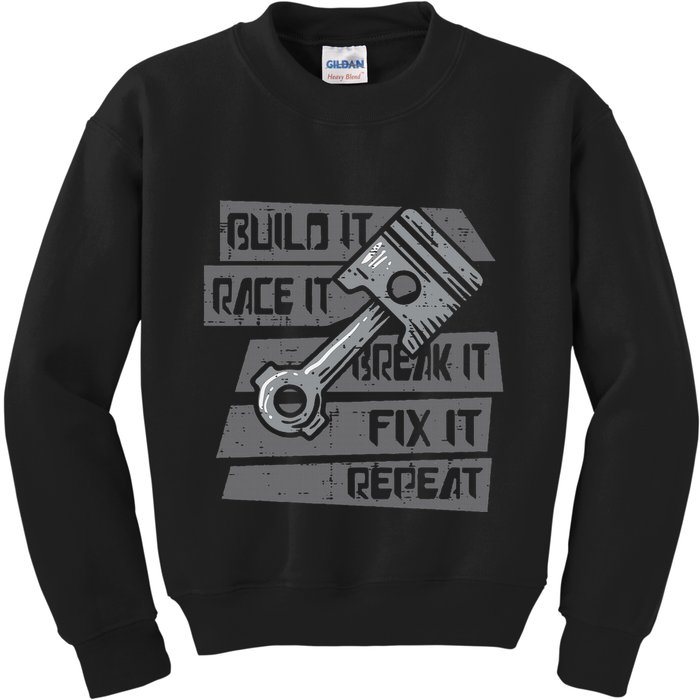 Build Race Break Fix It Repeat Auto Mechanic Kids Sweatshirt