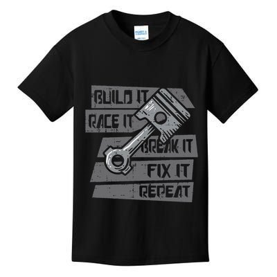 Build Race Break Fix It Repeat Auto Mechanic Kids T-Shirt