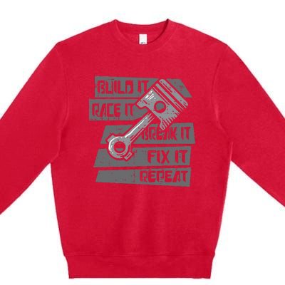 Build Race Break Fix It Repeat Auto Mechanic Premium Crewneck Sweatshirt