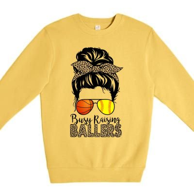 Busy Raising Ballers Softball And Basketball Mom Messy Bun Gift Premium Crewneck Sweatshirt