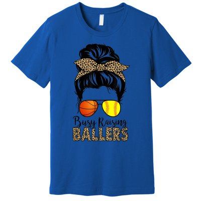 Busy Raising Ballers Softball And Basketball Mom Messy Bun Gift Premium T-Shirt