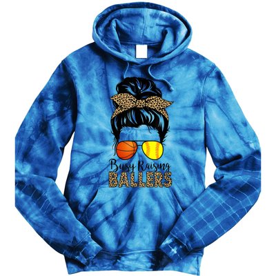 Busy Raising Ballers Softball And Basketball Mom Messy Bun Gift Tie Dye Hoodie