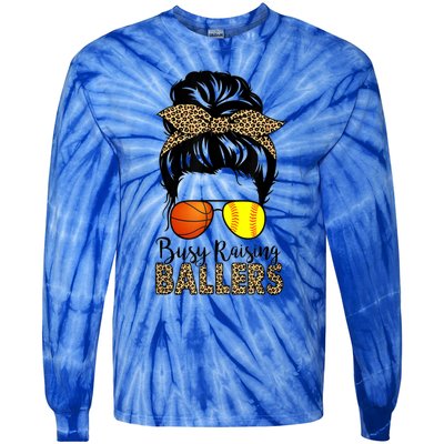 Busy Raising Ballers Softball And Basketball Mom Messy Bun Gift Tie-Dye Long Sleeve Shirt