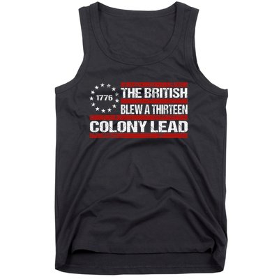 Betsy Ross Blew British Lead Funny 13 Colony July 4th Tank Top