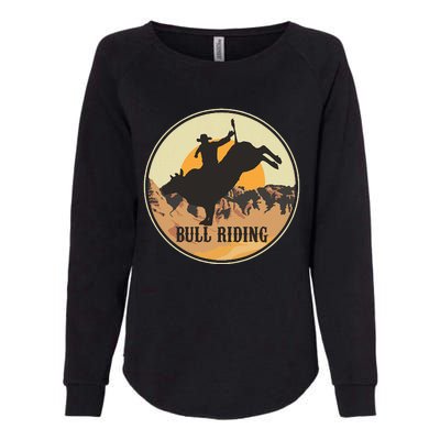 Bull Riding Bullriding Cowboy Western Rodeo Womens California Wash Sweatshirt