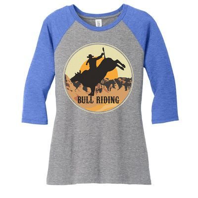 Bull Riding Bullriding Cowboy Western Rodeo Women's Tri-Blend 3/4-Sleeve Raglan Shirt