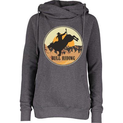 Bull Riding Bullriding Cowboy Western Rodeo Womens Funnel Neck Pullover Hood