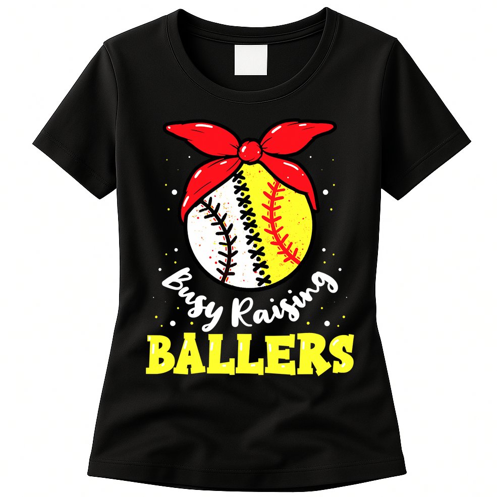 Busy Raising Ballers Softball Baseball Mom Women Womens T-Shirt