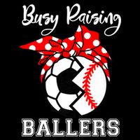 Busy Raising Ballers Funny Baseball Soccer Mom Meaningful Gift Impact Tech Backpack