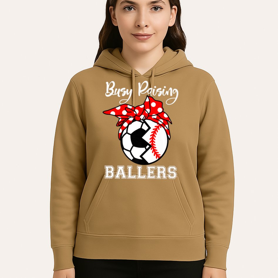 Busy Raising Ballers Funny Baseball Soccer Mom Meaningful Gift Hoodie