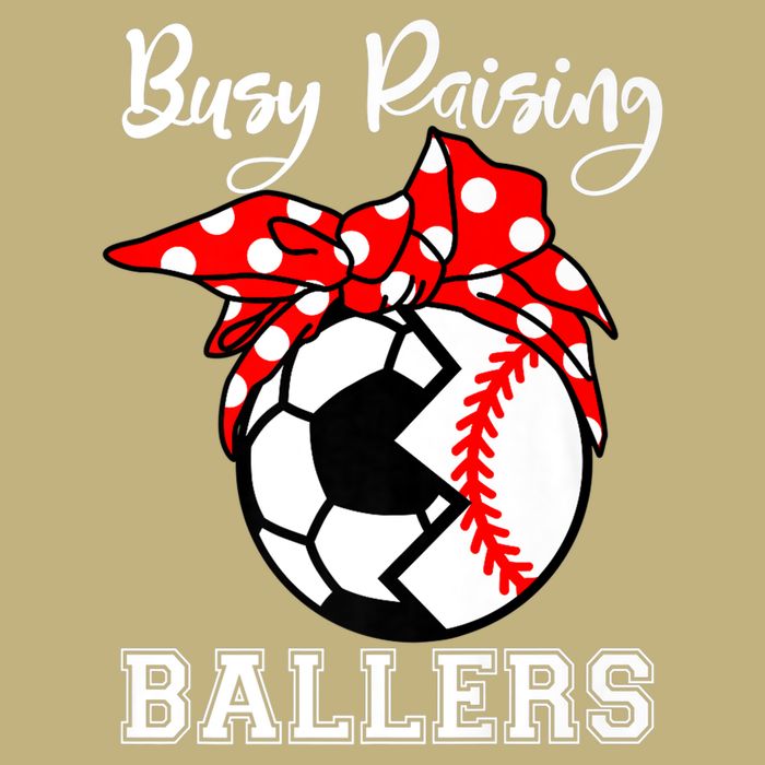 Busy Raising Ballers Funny Baseball Soccer Mom Meaningful Gift Button