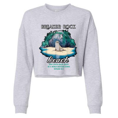 Breaker Rock Beach Solid Truth Christian Cropped Pullover Crew