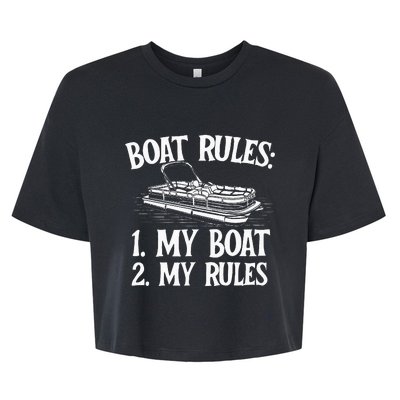 Boat Rules Boating Sailing Lake Boat Captain Motorboating Bella+Canvas Jersey Crop Tee