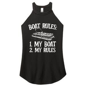 Boat Rules Boating Sailing Lake Boat Captain Motorboating Women's Perfect Tri Rocker Tank