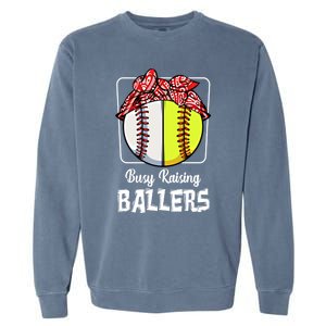 Busy Raising Ballers Softball Funny Baseball Mom Sport Gift Garment-Dyed Sweatshirt