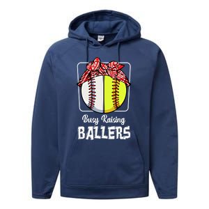 Busy Raising Ballers Softball Funny Baseball Mom Sport Gift Performance Fleece Hoodie