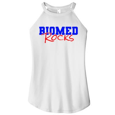 Biomed Rocks Bme College Funny Engineers Technician Women's Perfect Tri Rocker Tank