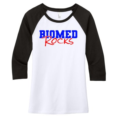 Biomed Rocks Bme College Funny Engineers Technician Women's Tri-Blend 3/4-Sleeve Raglan Shirt