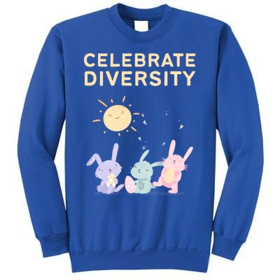 Bunny Rabbits Celebrate Diversity Gift Tall Sweatshirt