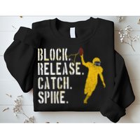 Block Release Catch Spike National Tight End Day Sweatshirt