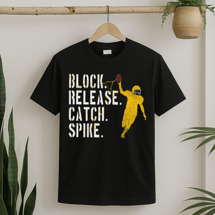 Block Release Catch Spike National Tight End Day T-Shirt