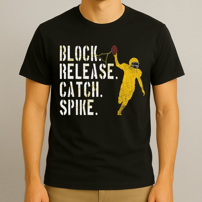 Block Release Catch Spike National Tight End Day T-Shirt