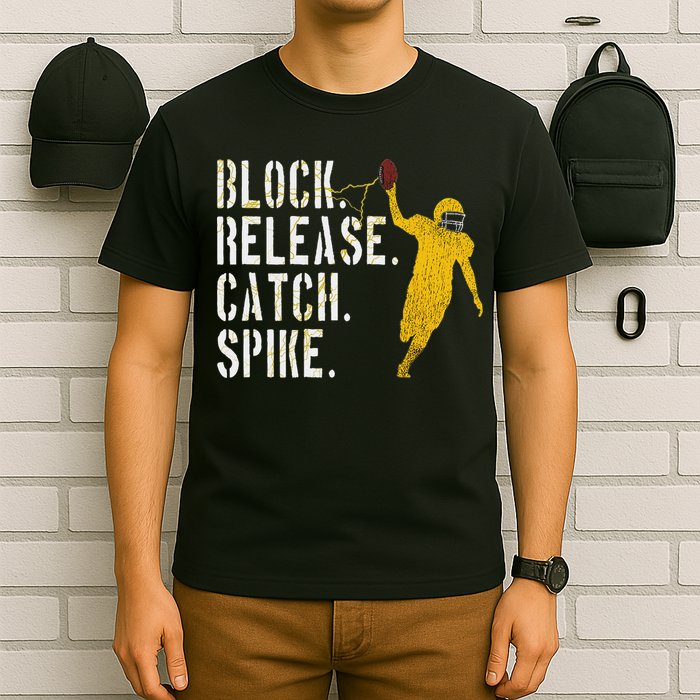 Block Release Catch Spike National Tight End Day T-Shirt