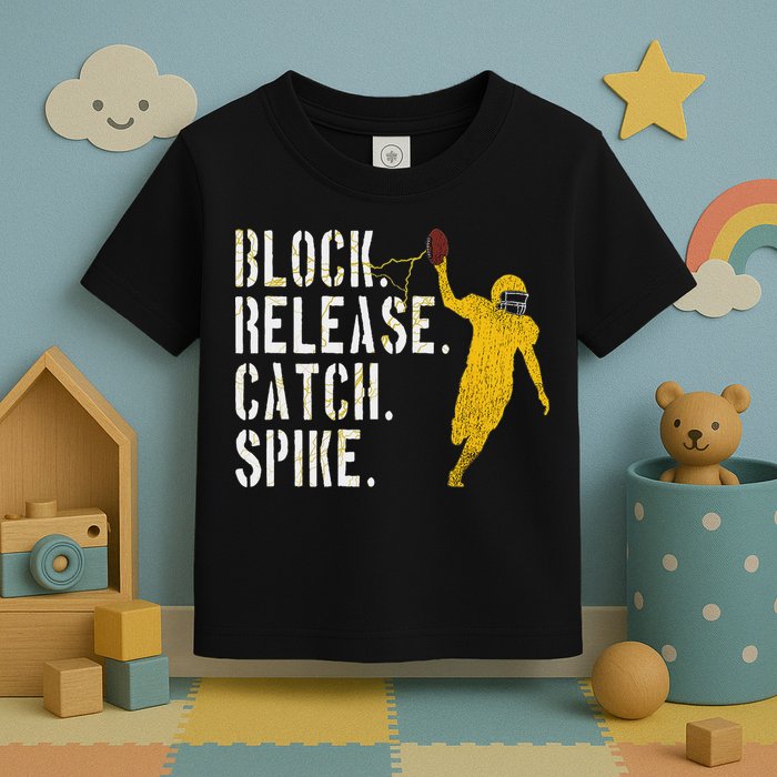 Block Release Catch Spike National Tight End Day Toddler T-Shirt