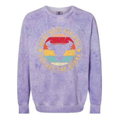 Bull Rider Cowboys Mess With The Bull YouLl Get The Horns Colorblast Crewneck Sweatshirt