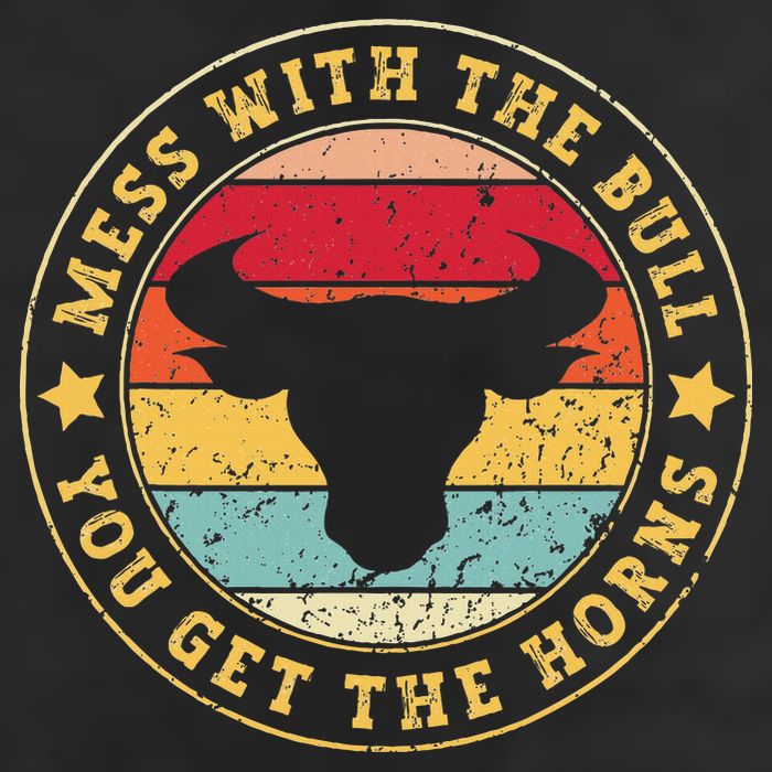 Bull Rider Cowboys Mess With The Bull YouLl Get The Horns Cool Comfort Performance Bucket Hat