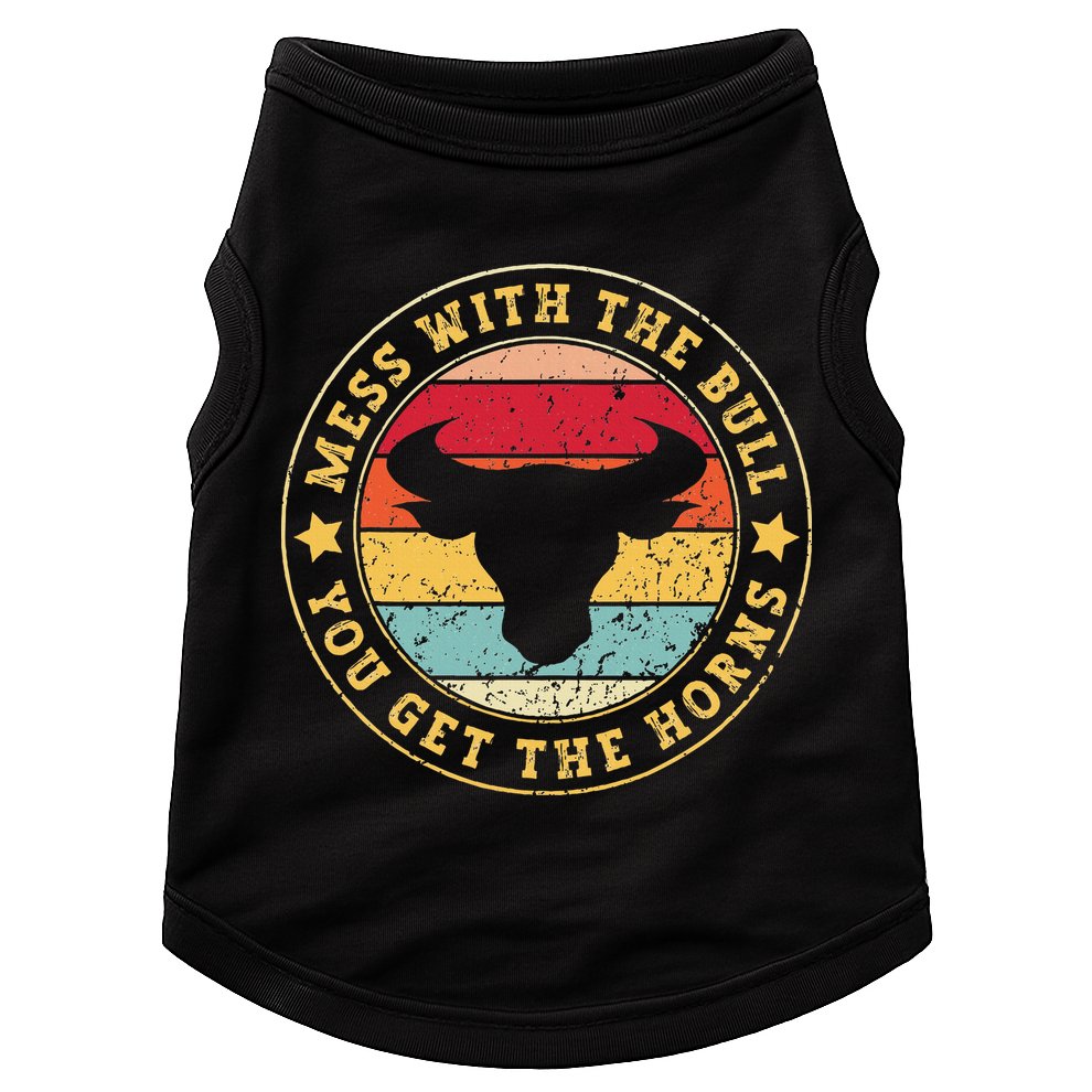 Bull Rider Cowboys Mess With The Bull YouLl Get The Horns Doggie Tank