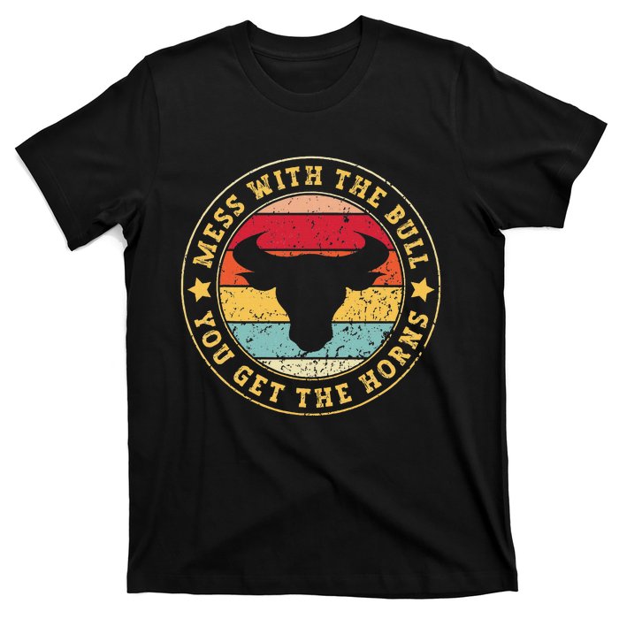 Bull Rider Cowboys Mess With The Bull YouLl Get The Horns T-Shirt