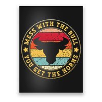 Bull Rider Cowboys Mess With The Bull YouLl Get The Horns Poster
