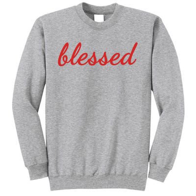 Blessed Red Christian Tall Sweatshirt