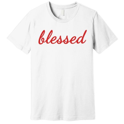 Blessed Red Christian Premium T-Shirt