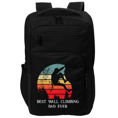 Best Rock Climbing Dad Ever Cool Son Vintage Rock Climbing Gift Impact Tech Backpack