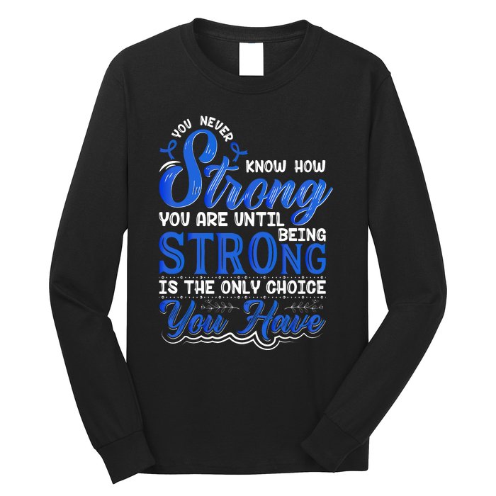 Blue Ribbon Colon Cancer Long Sleeve Shirt