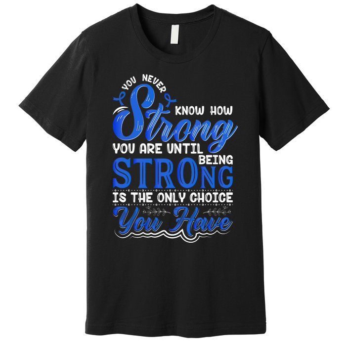 Blue Ribbon Colon Cancer Premium T-Shirt