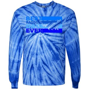 Best Ragdoll Cat Dad Ever Gift Tie-Dye Long Sleeve Shirt