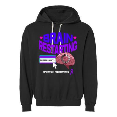 Brain Restart Cute Gift Purple Ribbon For Epilepsy Awareness Month Meaningful Gi Garment-Dyed Fleece Hoodie