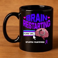 Brain Restart Cute Gift Purple Ribbon For Epilepsy Awareness Month Meaningful Gi 11oz C Handle Ceramic Mug