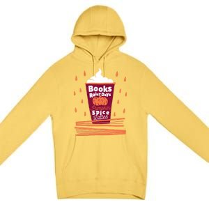 Books Rainy Days Pumpkin Spice Lattes Gift Premium Pullover Hoodie