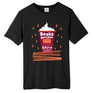 Books Rainy Days Pumpkin Spice Lattes Gift Tall Fusion ChromaSoft Performance T-Shirt