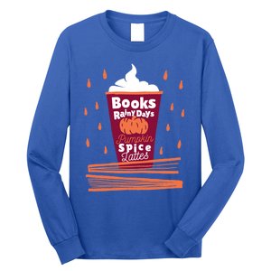 Books Rainy Days Pumpkin Spice Lattes Gift Long Sleeve Shirt