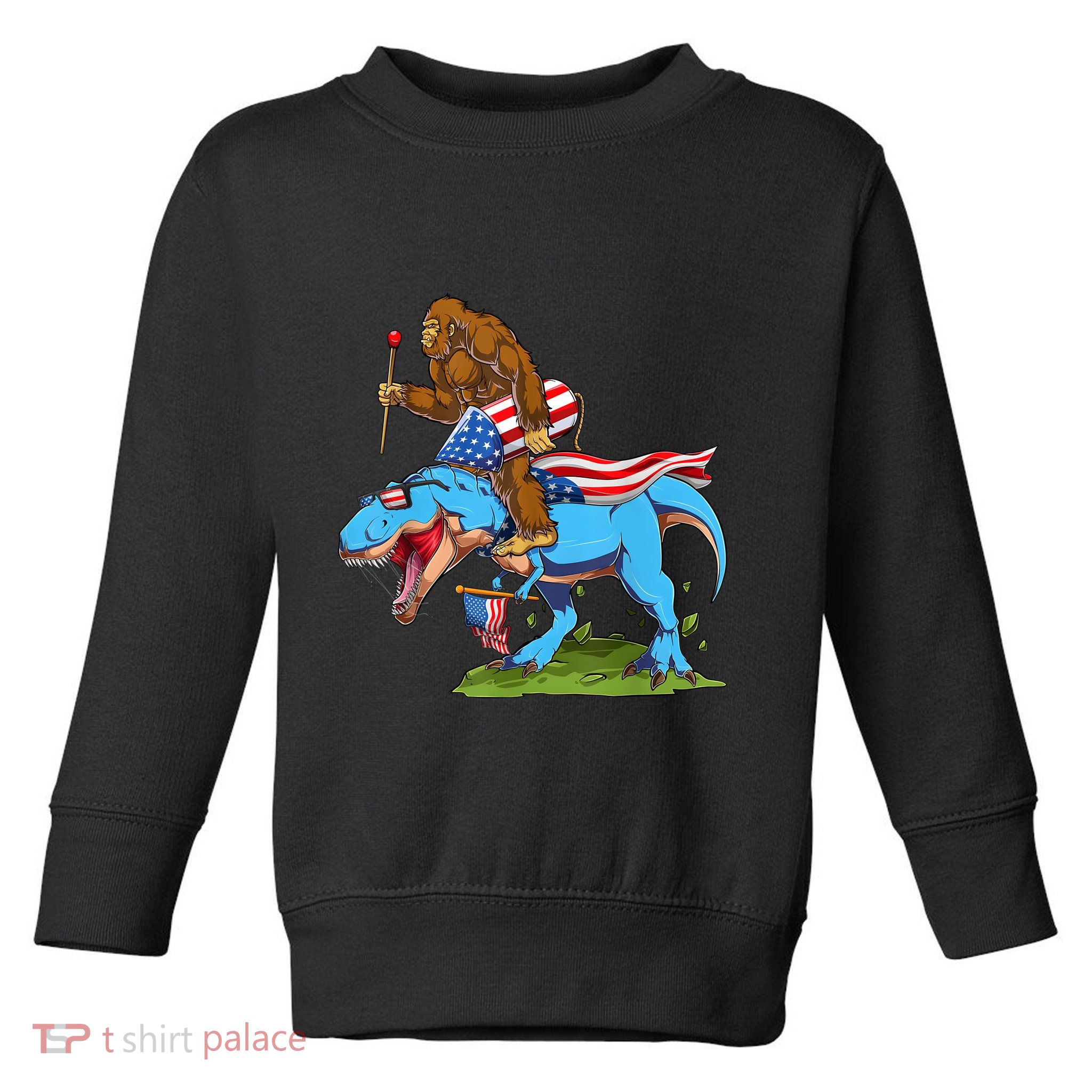 Bigfoot Riding Dinosaur USA Flag 4th Of July America Toddler Sweatshirt