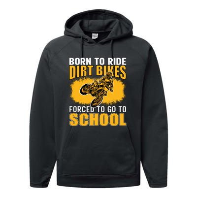 Born Ride Dirt Bikes Forced To Go To School Motocross Performance Fleece Hoodie