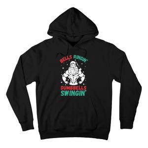 Bells Ringin Dumbbells Swingin Fitness Christmas Tall Hoodie