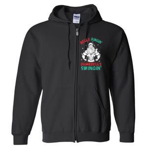 Bells Ringin Dumbbells Swingin Fitness Christmas Full Zip Hoodie